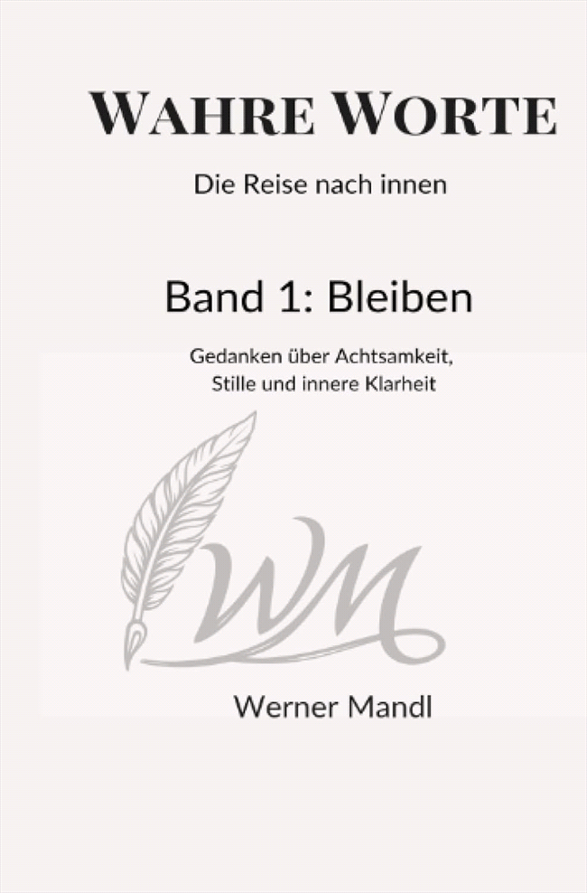 Wahre Worte Band 1 Bleiben