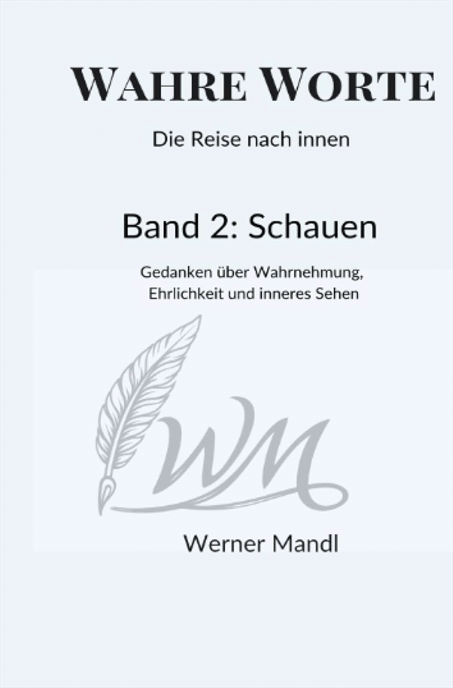 Wahre Worte Band 2 Schauen