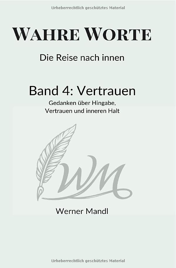 Wahre Worte Band 4 Vertrauen